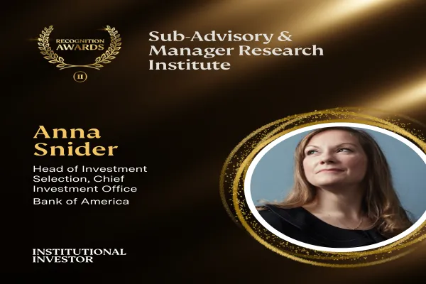 Anna Snider, Head of Investment Selection, Chief Investment Office, Bank of America
